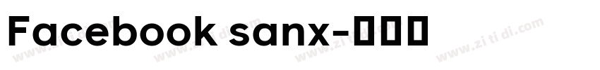 Facebook sanx字体转换 Facebook sanx字体转换